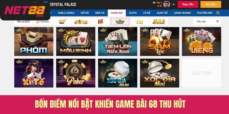 Bốn điểm nổi bật khiến Game bài 68 thu hút