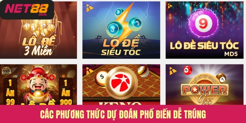 Các phương thức dự đoán phổ biến dễ trúng