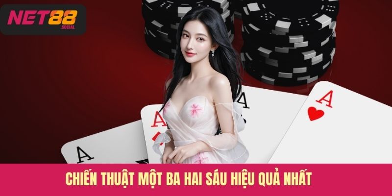 Chiến thuật một ba hai sáu hiệu quả nhất