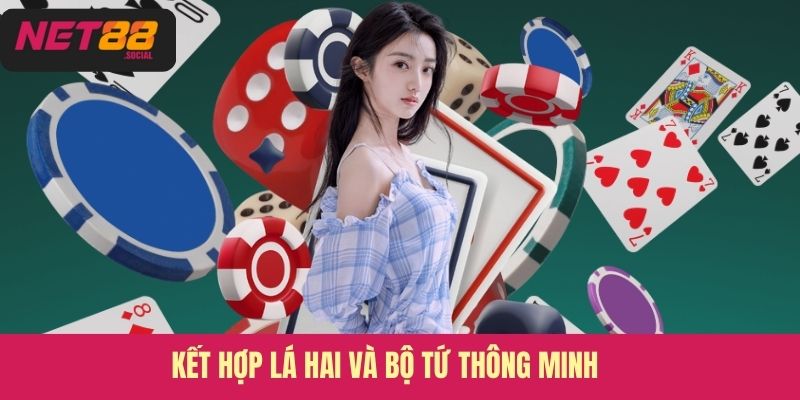 Kết hợp lá hai và bộ tứ thông minh