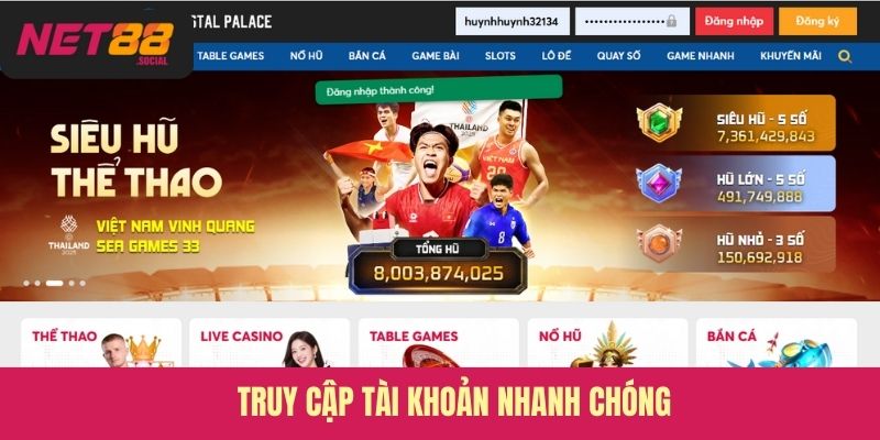 Truy cập tài khoản nhanh chóng